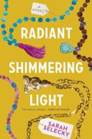 Radiant Shimmering Light 1635571804 Book Cover
