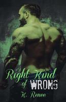 Right Kind of Wrong 1523700017 Book Cover