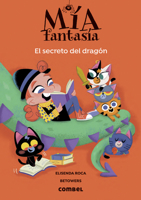 El secreto del dragón (5) (Mía Fantasía) 8491019464 Book Cover