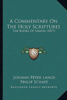 A Commentary On The Holy Scriptures: Job 1248485718 Book Cover