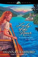 Lady of the River (Reardon Valley Series, 2) 0842360115 Book Cover