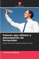 Fatores que afetam o desempenho do fornecedor (Portuguese Edition) 6209339638 Book Cover