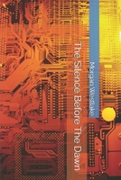 The Silence Before The Dawn B0HGMXCK8R Book Cover