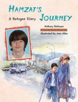 Hamzat's Journey: A Refugee Diary 1847800300 Book Cover