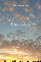 Désirs infinis (French Edition) 2414468793 Book Cover