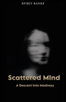 Scattered Mind B0F3JVL1XW Book Cover