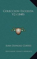Coleccion Escojida V2 (1848) 1168483271 Book Cover