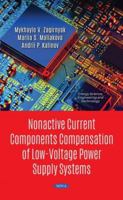 Nonactive Current Components Compensation of Low-Voltage Power Supply Systems 1536177814 Book Cover