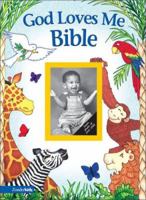 God Loves Me Bible 0310743745 Book Cover