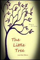 THE LITTLE TREE and the storm 1545180164 Book Cover
