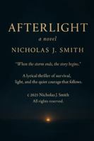 AFTERLIGHT: "When the storm ends, the story begins." B0G1X5C6M3 Book Cover
