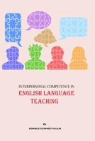 Interpersonal Competence in the Learning of the English Language B086FX6H2V Book Cover