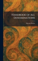 Handbook of All Denominations 1025697049 Book Cover