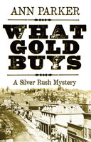 What Gold Buys 1464206236 Book Cover
