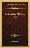 Le Langage Martien (1901) 0270061061 Book Cover