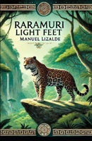 RARAMURI Light Feet B0DZ8BLCC2 Book Cover