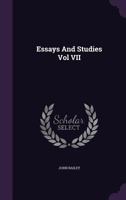 Essays And Studies Vol VII 1015164013 Book Cover