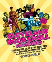 Cleveland Rock & Roll Memories 188622899X Book Cover