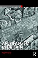 Anti-Fascism in Britain 1138926507 Book Cover