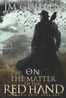 On the Matter of the Red Hand 1077463030 Book Cover