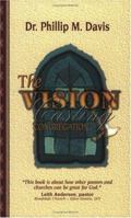 The Vision Casting Congregation 0965226220 Book Cover