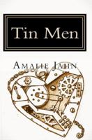 Tin Men 099107131X Book Cover