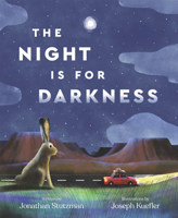 The Night Is for Darkness 0062912534 Book Cover
