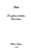 Le confessioni di italiano: Peccati di lingua (OPLEPO) 8893641410 Book Cover