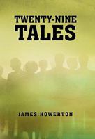 Twenty-Nine Tales 1462015042 Book Cover