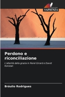 Perdono e riconciliazione (Italian Edition) 620659095X Book Cover