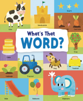 What's that Word?: 120 Wonderful Words 1915461138 Book Cover