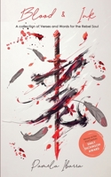 Blood & Ink Verses and Swords For The Rebel Soul 9369543449 Book Cover