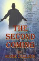 The Second Coming 1450549586 Book Cover