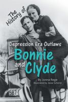 Bonnie and Clyde 1480870471 Book Cover