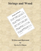 Strings and Wood B08WZFTQWF Book Cover