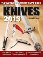 Knives 2013: The World's Greatest Knife Book 1440230609 Book Cover