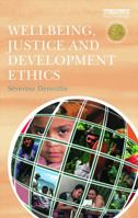 Wellbeing, Justice and Development Ethics 0415720249 Book Cover