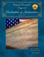 Original Documents Copywork -Declaration of Independence - Deluxe Version: Ben Franklin Education B08P74FSK4 Book Cover