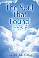 The Soul That Found Itself 1523359536 Book Cover