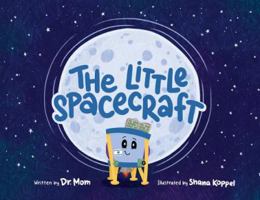 The Little Spacecraft 9659262868 Book Cover