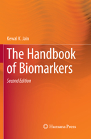 The Handbook of Biomarkers 1627038361 Book Cover