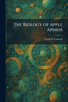 The Biology of Apple Aphids 1025303687 Book Cover