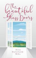 The Beautiful Glass Doors 1530574145 Book Cover