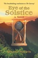 Eye of the Solstice 1450274919 Book Cover
