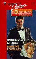 Undercover Groom 0373762208 Book Cover