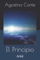 El Principio: Arké B094T5KDXT Book Cover