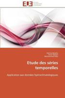 Etude Des Sa(c)Ries Temporelles 3841793169 Book Cover