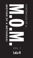Chronicles of a M.O.M.: B0CDYR4QP5 Book Cover