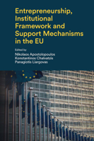 Entrepreneurship, Institutional Framework and Support Mechanisms in the Eu 1839099836 Book Cover