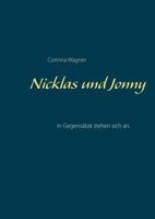 Nicklas und Jonny: In Gegensätze ziehen sich an. 3748165684 Book Cover